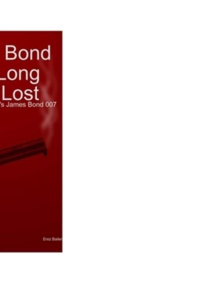 Cover for Ian Fleming · James Bond 007 in Long Lost Love (Innbunden bok) (2024)