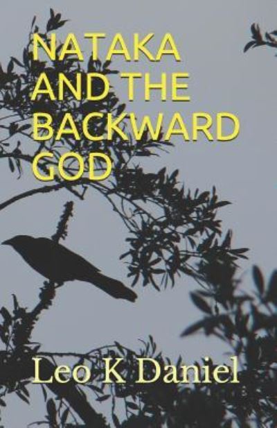 Cover for Glose Raven · Nataka and the Backward God (Paperback Book) (2018)