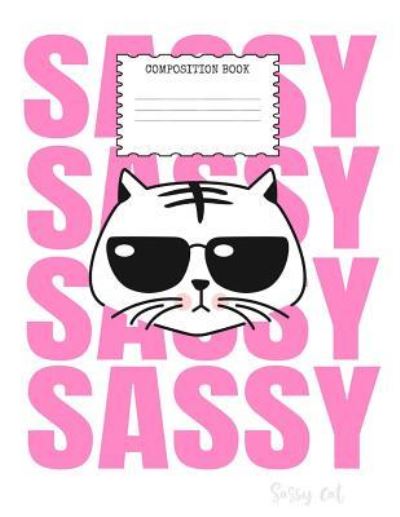 Cover for Rainbow Cloud Press · Sassy Cat (Paperback Book) (2018)