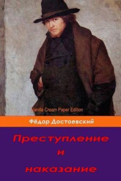 Cover for Fyodor Dostoevsky · Prestuplenie I Nakazanie (Paperback Bog) (2018)