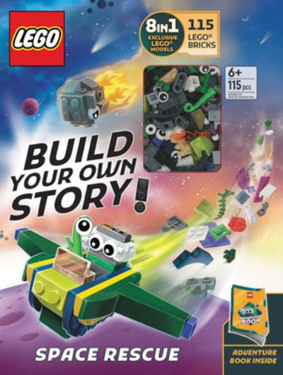 Cover for AMEET Sp. z o.o. · LEGO (R) Books. Build Your Own Story! Space Rescue (Book) (2024)