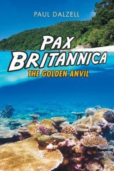 Cover for Paul Dalzell · Pax Britannica (Paperback Book) (2019)