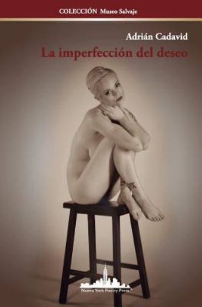 Cover for Adrian Cadavid · La imperfeccion del deseo (Paperback Book) (2018)