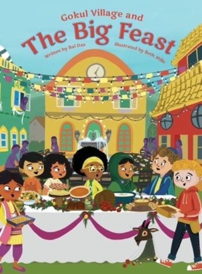 Cover for Bal Das · Gokul Village and the Big Feast (Gebundenes Buch) (2022)
