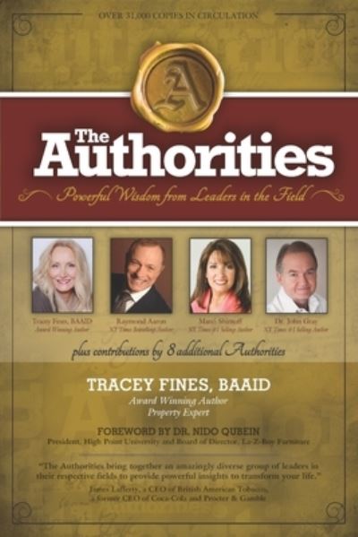 The Authorities - Tracey Fines - Raymond Aaron - Books - Authorities Press - 10 10 10 Publishing - 9781772772692 - October 30, 2019