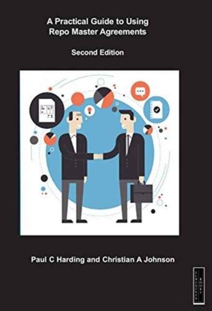 Cover for Paul Harding · Practical Guide to Using Repo Master Agr (Paperback Book) (2015)