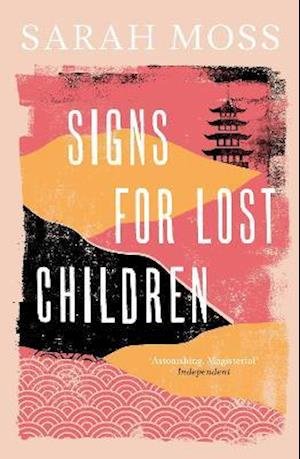 Cover for Sarah Moss · Signs for Lost Children (Paperback Book) (2021)