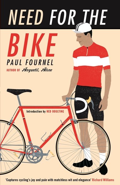 Cover for Paul Fournel · Need for the Bike (Paperback Book) [Main edition] (2019)