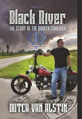 Cover for Dutch Van Alstin · Black River (Innbunden bok) (2021)