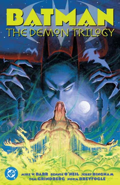 Cover for Mike Barr · Batman: The Demon Trilogy (Hardcover Book) (2025)