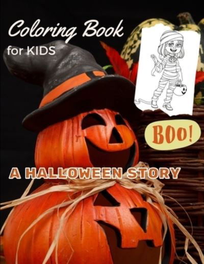 Cover for Austen Swan · Coloring Book For KIDS - A HALLOWEEN STORY (Paperback Book) (2021)