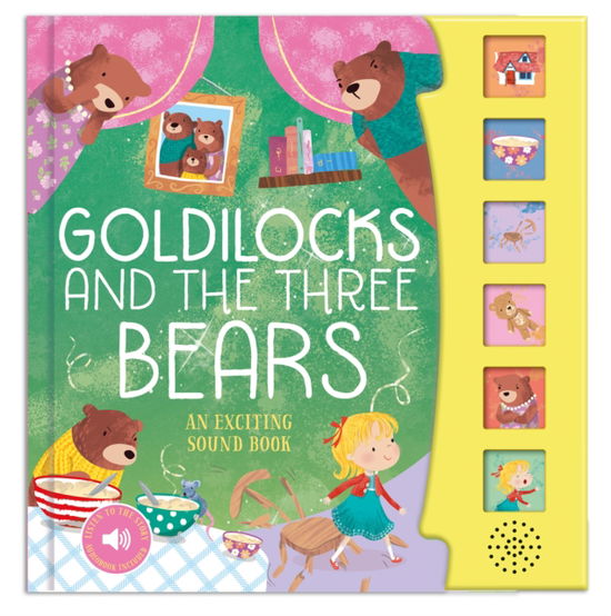 Cover for Anna Gough · Goldilocks and the Three Bears: An Exciting Sound Book - Fairy Tale Sound Books (Book) (2024)