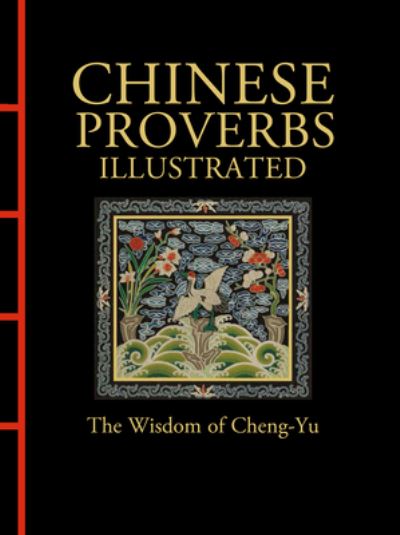 Cover for James Trapp · Chinese Proverbs Illustrated - Chinese Bound Illustrated (Hardcover Book) (2024)