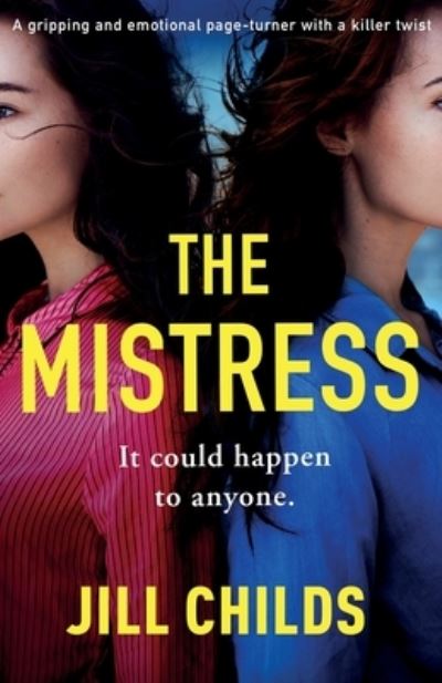 Cover for Jill Childs · The Mistress (Paperback Book) (2020)