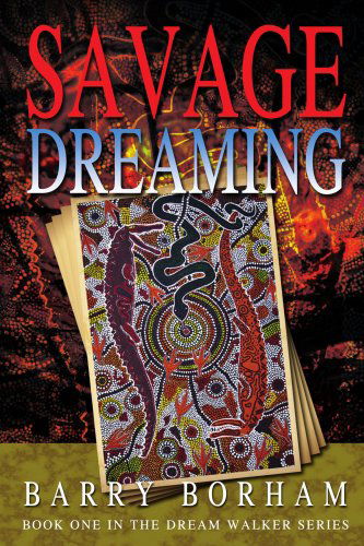 Cover for Barry Borham · Savage Dreaming (Paperback Book) (2008)