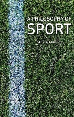 Cover for Steven Connor · A Philosophy of Sport (Paperback Book) (2011)