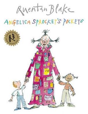 Angelica Sprocket's Pockets - Quentin Blake - Kirjat - Penguin Random House Children's UK - 9781862309692 - torstai 1. syyskuuta 2011