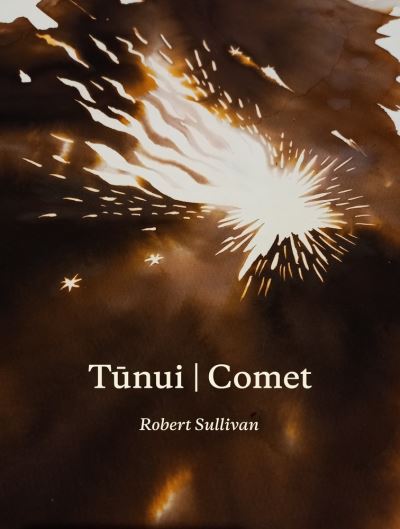 Cover for Robert Sullivan · Tunui | Comet (Paperback Book) (2022)