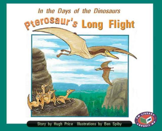 Cover for Hugh Price · Pterosaur's Long Flight (Paperback Book) [New edition] (1997)