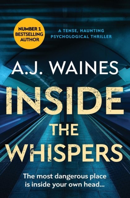 Inside the Whispers - AJ Waines - Boeken - Bloodhound Books - 9781912604692 - 15 oktober 2018