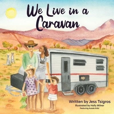 Cover for Jess Tsigros · We Live in a Caravan (Paperback Book) (2021)