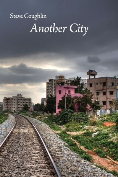 Cover for Steve Coughlin · Another City (Paperback Book) (2015)
