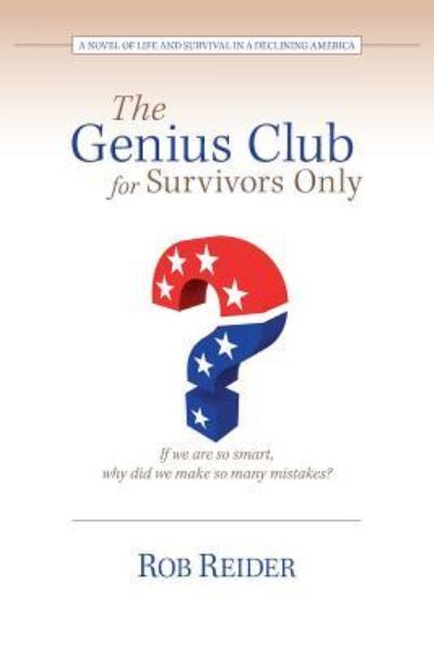 Cover for Rob Reider · The Genius Club for Survivors Only (Taschenbuch) (2016)