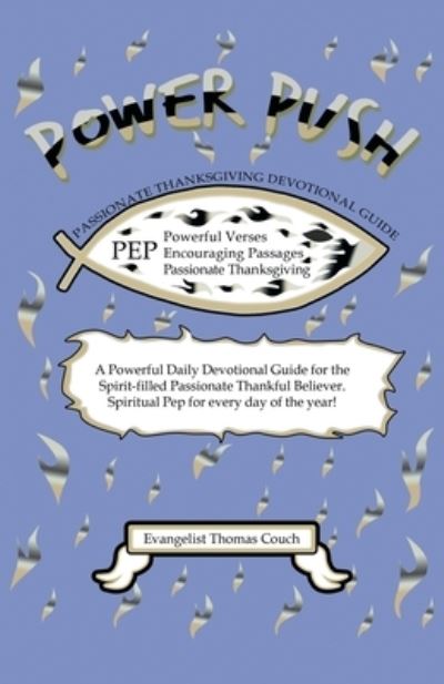 Cover for Evangelist Thomas Couch · Power Push (Book) (2023)