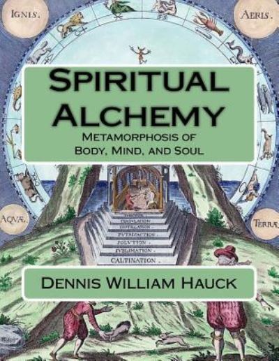 Cover for Dennis William Hauck · Spiritual Alchemy (Paperback Book) (2017)