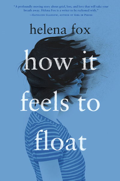 Cover for Helena Fox · How It Feels to Float (Paperback Book) [International edition] (2019)