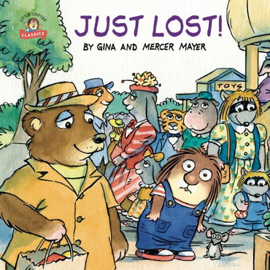 Cover for Mercer Mayer · Just Lost! (Pocketbok) (2022)