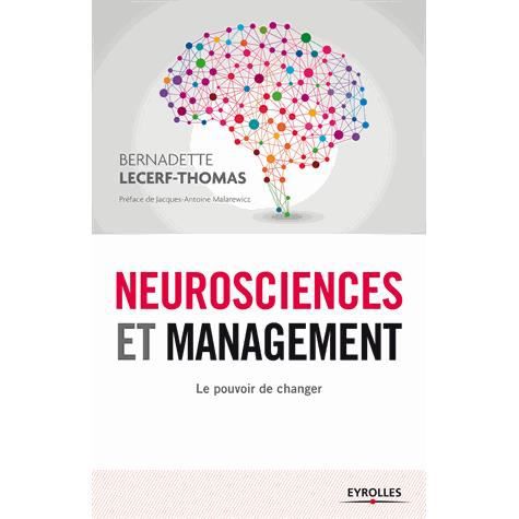 Neurosciences et management - Bernadette Lecerf-Thomas - Books - Eyrolles Group - 9782212558692 - 2009