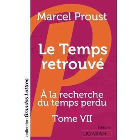 Cover for Marcel Proust · Le Temps retrouvé (grands caractères) (Paperback Book) (2015)