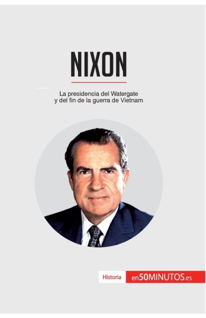 Cover for 50minutos · Nixon (Paperback Book) (2016)