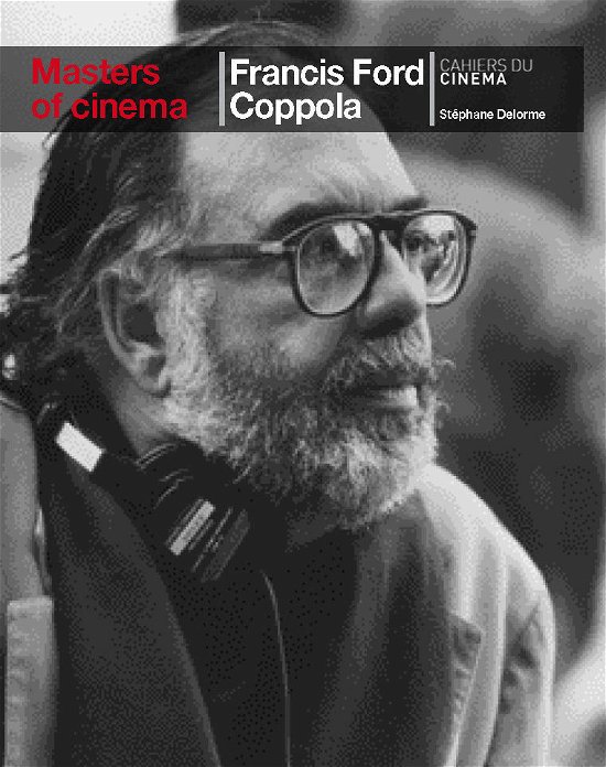 Francis Ford Coppola - Stephane Delorme - Other - PHAIDON - 9782866425692 - October 1, 2010