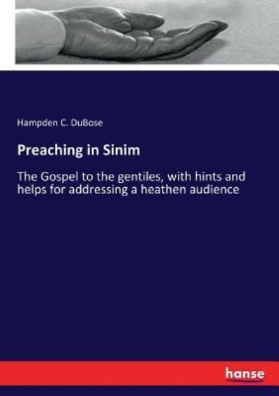 Cover for Hampden C Dubose · Preaching in Sinim (Paperback Book) (2017)