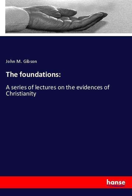 Cover for Gibson · The foundations: (Book)