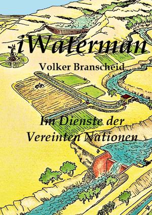 Cover for Volker Branscheid · Iwaterman (Hardcover Book) (2021)