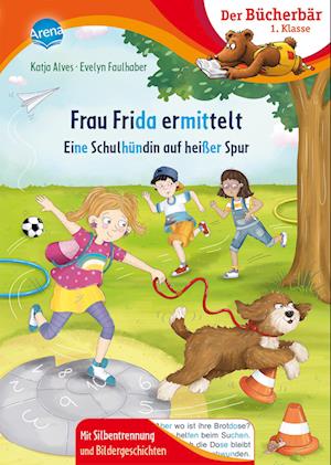 Cover for Katja Alves · Frau Frida ermittelt. Eine Schulhündin auf heißer Spur (Bog) (2024)