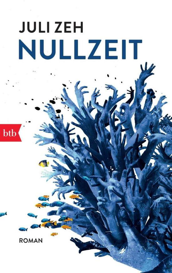 Nullzeit - Juli Zeh - Boeken - Verlagsgruppe Random House GmbH - 9783442745692 - 1 februari 2014