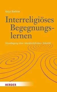 Cover for Boehme · Interreligiöses Begegnungslernen (Book) (2023)