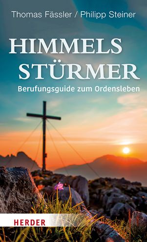 Cover for Pater Thomas Fässler · Himmelssturmer (Hardcover Book) (2021)