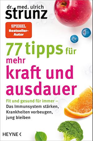 Cover for Ulrich Strunz · 77 Tipps FÃ¼r Mehr Kraft Und Ausdauer (Book)