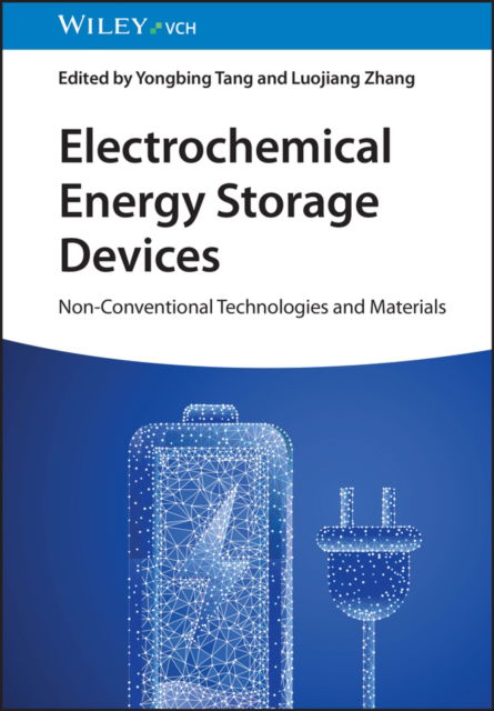 Cover for Y Tang · Electrochemical Energy Storage Devices: Non-Conventional Technologies and Materials (Hardcover Book) (2025)