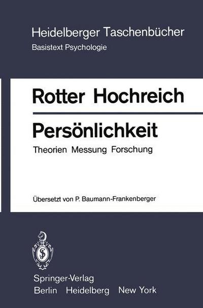 Cover for Julian B Rotter · Persoenlichkeit: Theorien Messung Forschung - Heidelberger Taschenbucher (Paperback Book) [Softcover Reprint of the Original 1st 1979 edition] (1979)