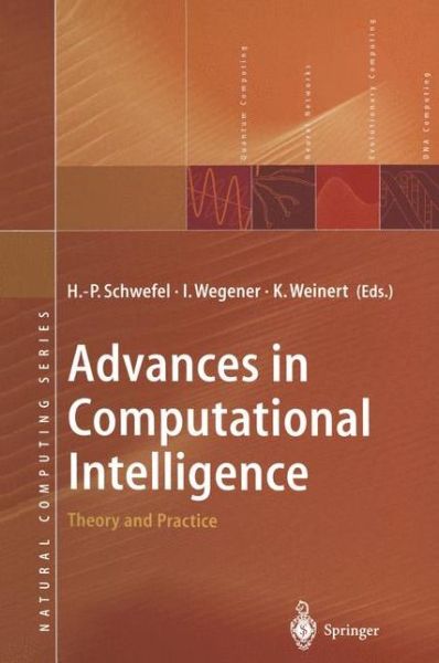 Cover for Hans-paul Schwefel · Advances in Computational Intelligence: Theory and Practice - Natural Computing Series (Hardcover Book) [2003 edition] (2002)