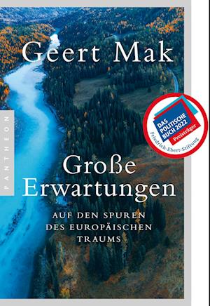 Große Erwartungen - Geert Mak - Książki - Pantheon - 9783570554692 - 23 maja 2022