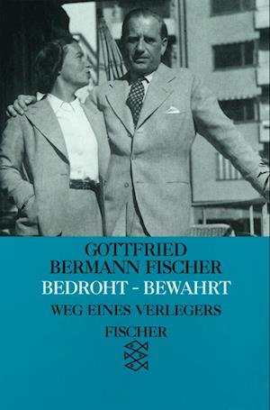 Cover for Gottfried Bermann Fischer · Bedroht - Bewahrt (Paperback Book) (2003)