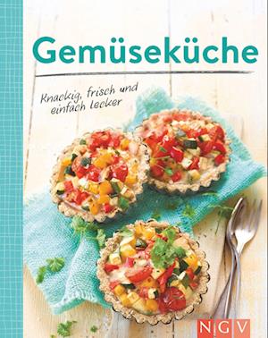 Gemüseküche - Knackig, frisch und einfach lecker - Gemüseküche - Books - Naumann & Göbel - 9783625193692 - September 22, 2022