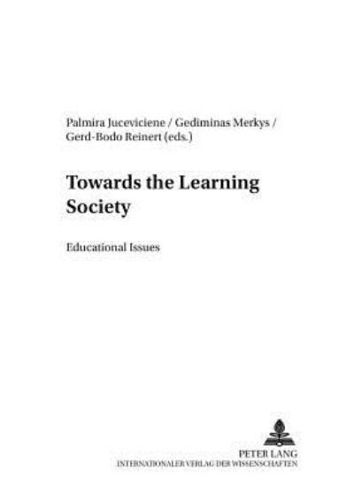 Cover for Towards the Learning Society: Educational Issues - Baltische Studien zur Erziehungs- Und Sozialwissenschaft (Paperback Book) (2002)